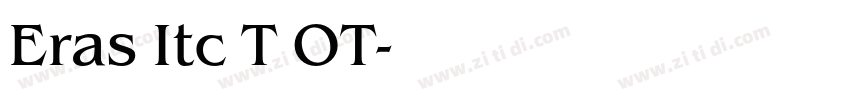 Eras Itc T OT字体转换